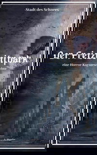 Die Stadt des Schnees - Der Freizeitpark