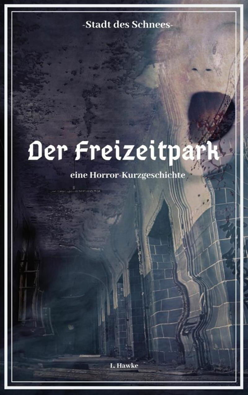 Die Stadt des Schnees - Der Freizeitpark