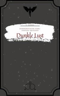 Dunkle Lust