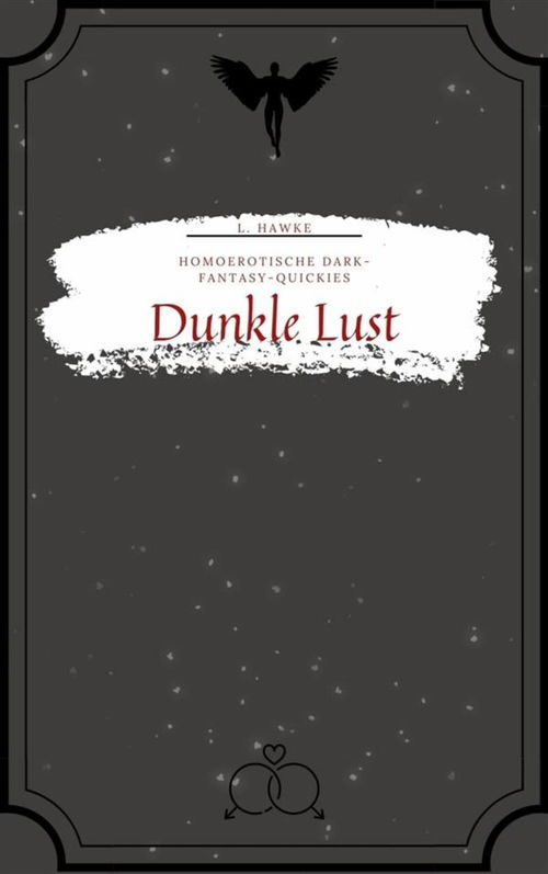 Dunkle Lust