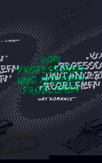 Von Professoren und anderen Problemen