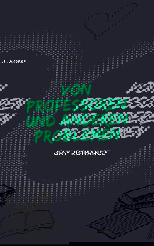 Von Professoren und anderen Problemen