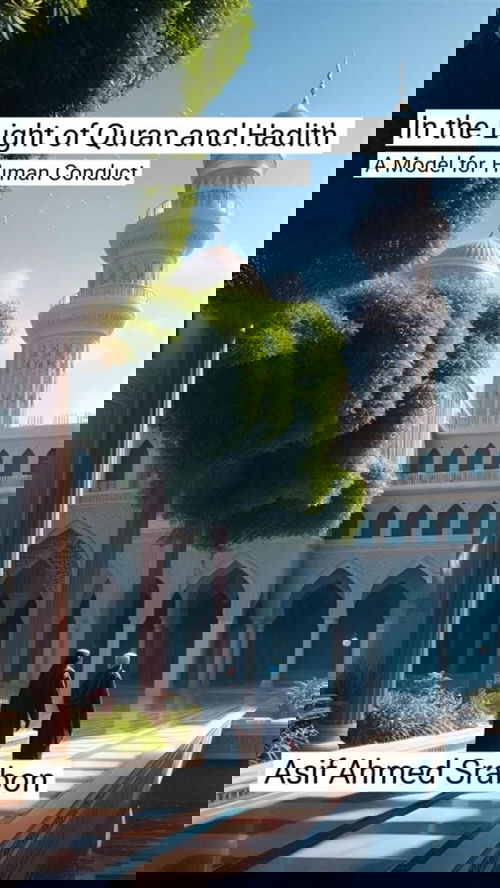 In the Light of Quran and Hadith