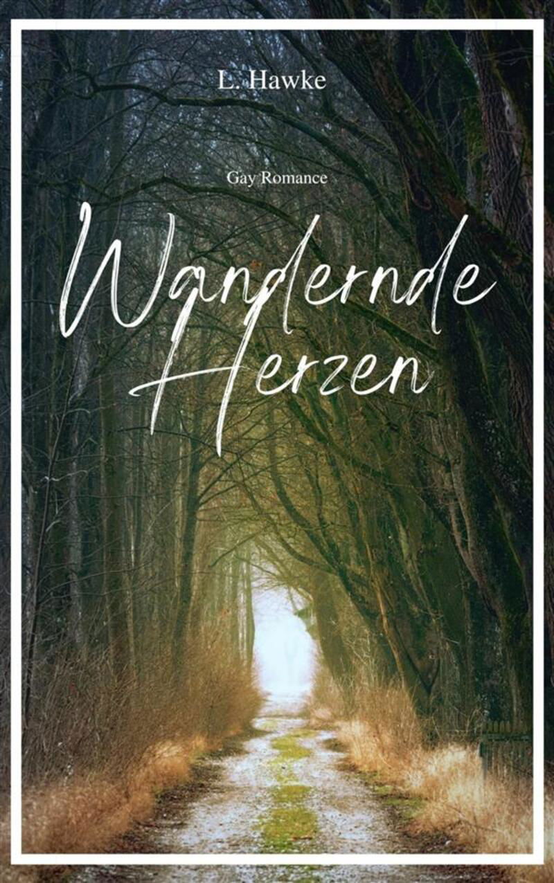 Wandernde Herzen