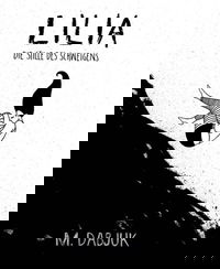 Lilia - Die Stille des Schweigens