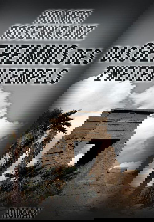 Das Geheimnis des zweiten Tempels