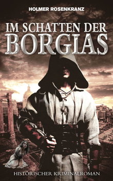 Im Schatten der Borgias