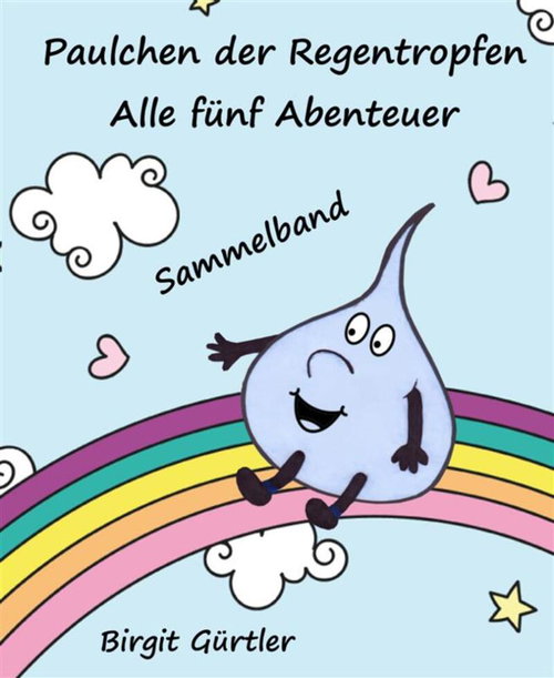 Paulchen der Regentropfen