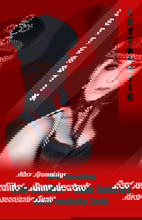 Erst verführt - Dann bestraft: Harte russische Zucht