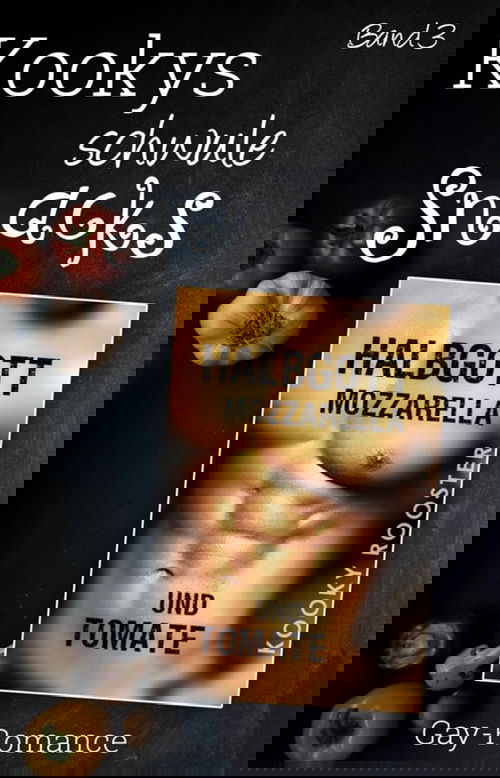 Kookys schwule Snacks – Band 3