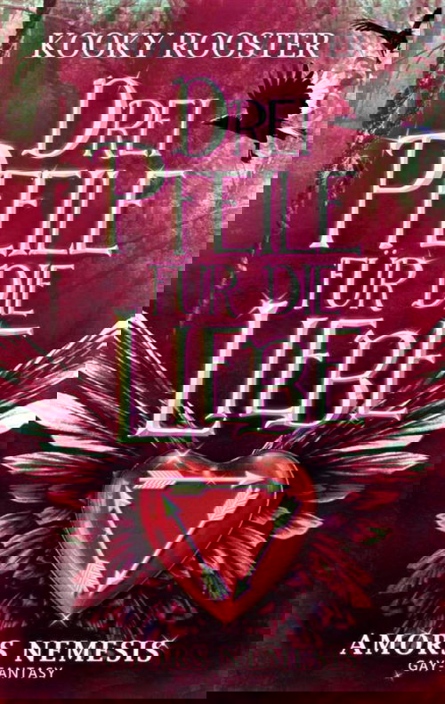 Drei Pfeile für die Liebe