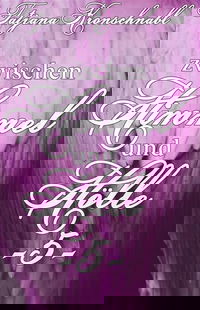 Zwischen Himmel und Hölle -5-