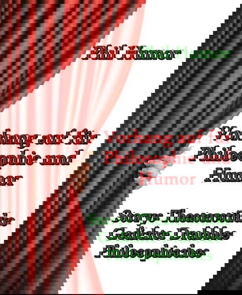 Vorhang auf für Philosophie und Humor