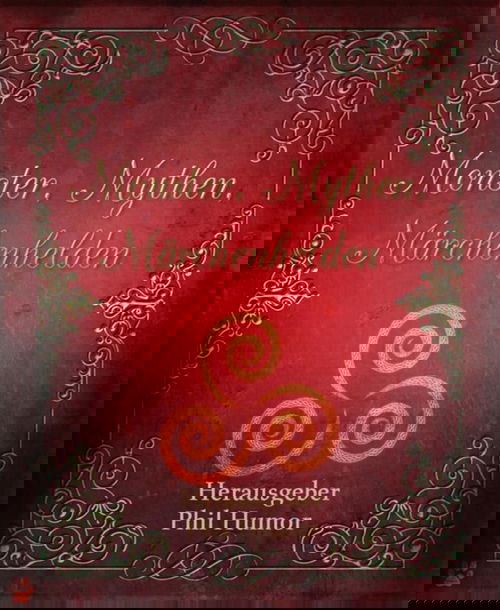 Monster, Mythen, Märchenhelden