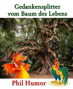 Gedankensplitter vom Baum des Lebens