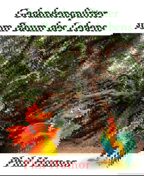 Gedankensplitter vom Baum des Lebens