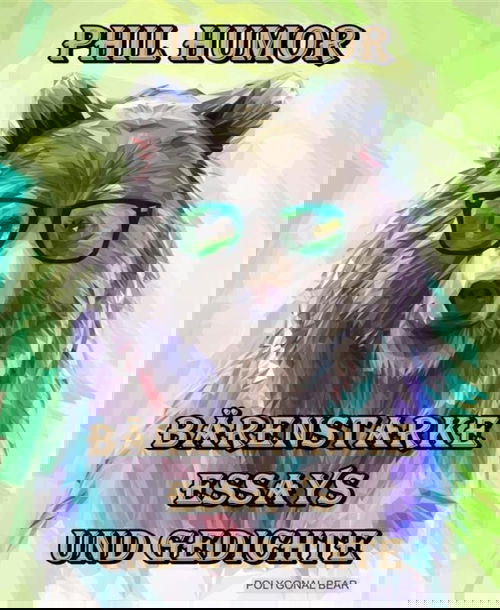 Bärenstarke Essays und Gedichte