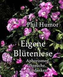 Eigene Blütenlese