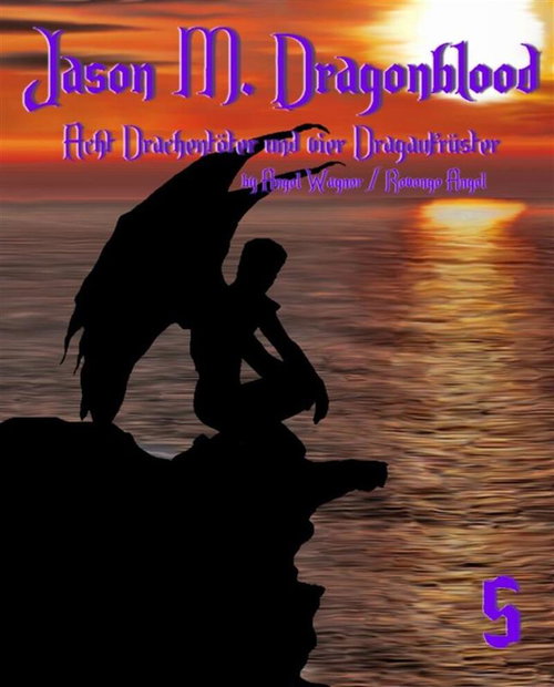 Jason M. Dragonblood 5