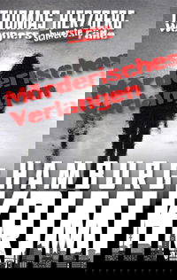 Mörderisches Verlangen: Wegners schwerste Fälle (7. Teil)