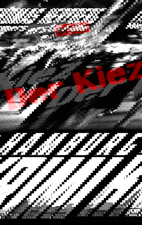 Der Kiez (Wegners erste Fälle)