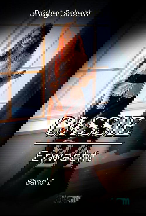 CASSIE: VIERUNDZWANZIG - ERWACHT!