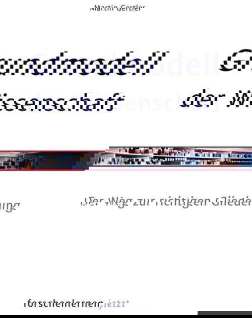 Grundmodell der Wissenschaft