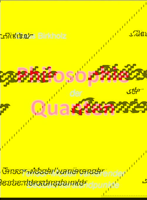 Philosophie der Quanten