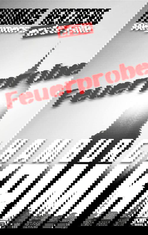 Feuerprobe (Wegners erste Fälle)