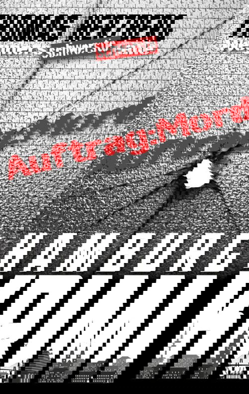 Auftrag: Mord - Wegners schwerste Fälle (9. Teil)