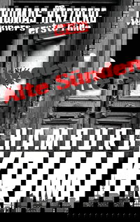 Alte Sünden (Wegners erste Fälle)