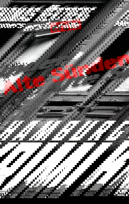 Alte Sünden (Wegners erste Fälle)