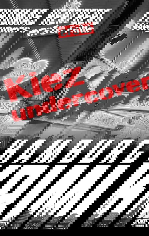 Kiez Undercover (Wegners erste Fälle)