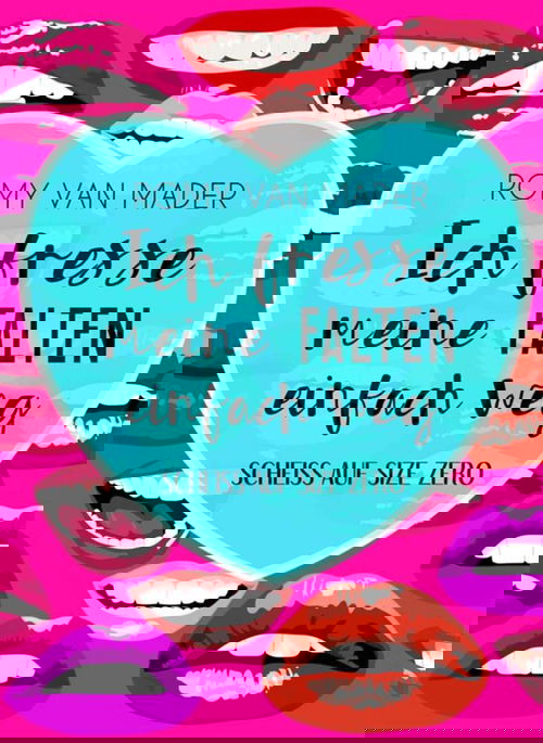 Ich fresse meine Falten einfach weg