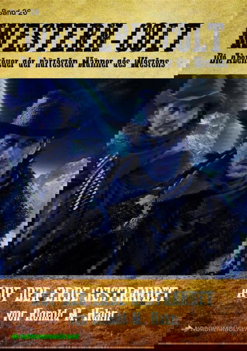 WESTERN-COLT, Band 26: AUF DER ERDE GESTRANDET