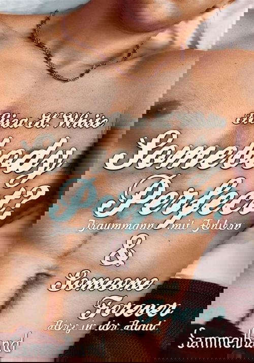 Somebody Perfect? Sammelband