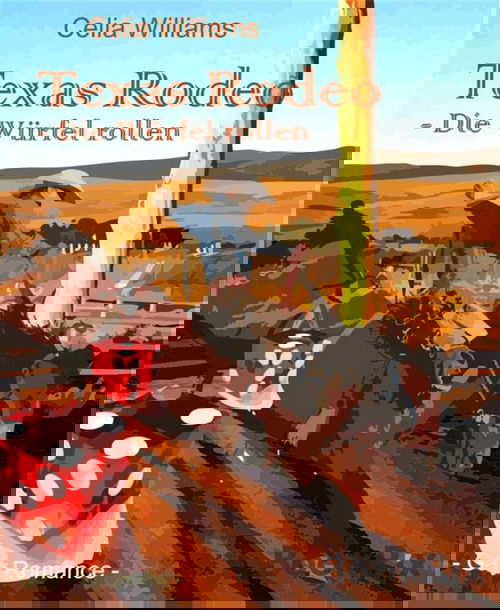 Texas Rodeo - Die Würfel rollen