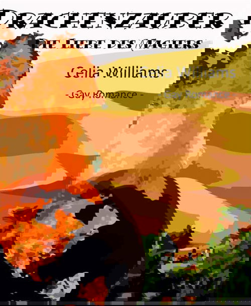 Drachenzauber - Die Liebe des Magiers