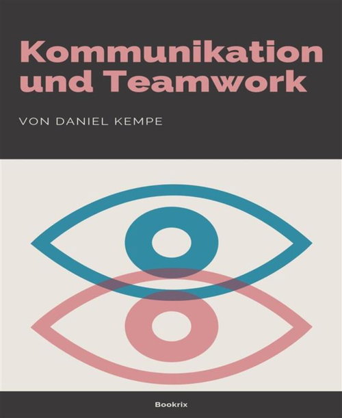 Kommunikation und Teamwork