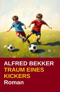 Traum eines Kickers