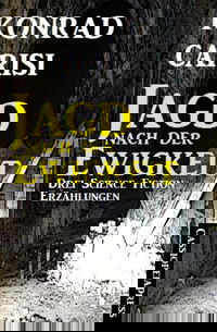 Die Jagd nach der Ewigkeit