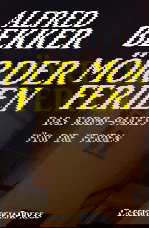 Mörderferien: Das Krimi-Paket für die Ferien