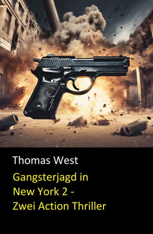 Gangsterjagd in New York 2 - Zwei Action Thriller