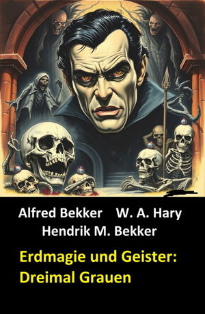 Erdmagie und Geister: Dreimal Grauen