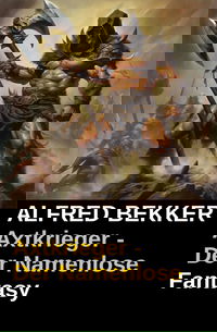 Axtkrieger - Der Namenlose