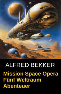 Mission Space Opera