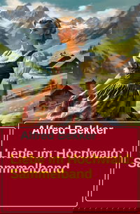 Liebe im Hochwald: Sammelband