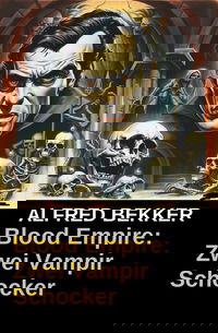 Blood Empire: Zwei Vampir Schocker