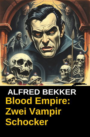 Blood Empire: Zwei Vampir Schocker