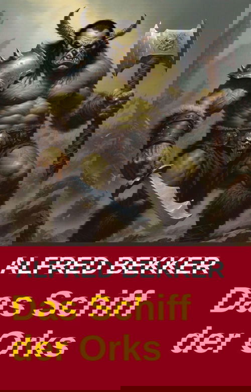 Das Schiff der Orks: Südlich von Athranor